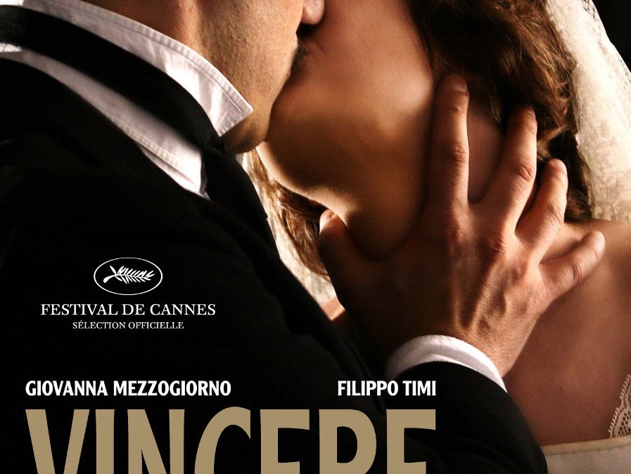 Vincere, di Marco Bellocchio. Visto da Giovanni Lancellotti